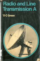 Radio and line transmission A