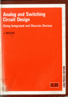 Analog and switching circuit design